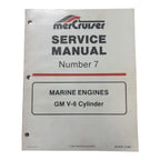 Service Manual #7 for MerCruiser GM V-6 Marine Engines (1994)