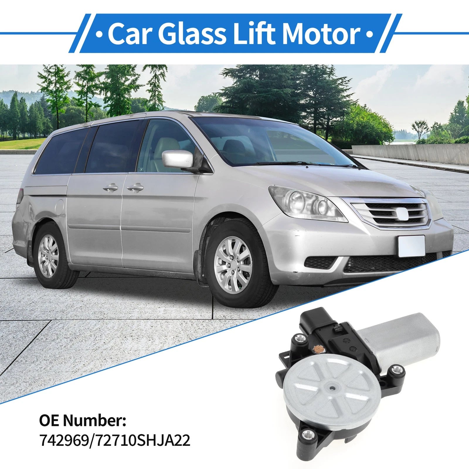 Power Window Regulator Lift Motor No.742969/72710SHJA22 for Honda Odyssey (2005–2010)