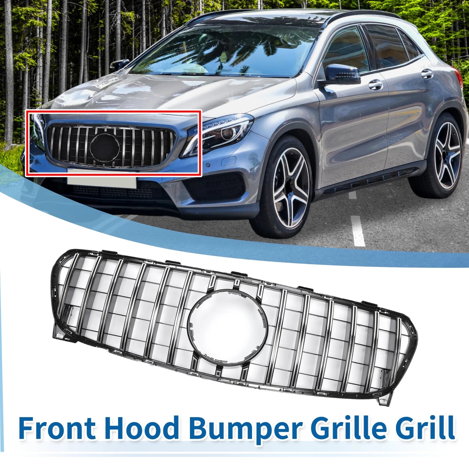 Front Upper Bumper Grille for Mercedes-Benz GLA Class (2015–2020) Chrome