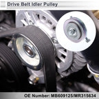 Drive Belt Idler Pulley for Mitsubishi Montero Sport (1997–2004) MB609125
