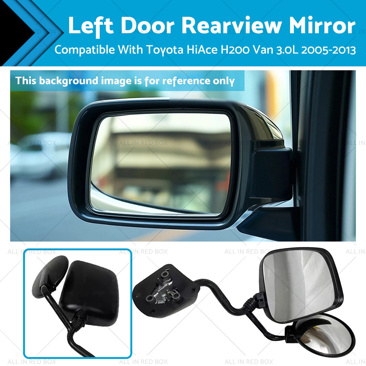 Rearview Mirror for Toyota HiAce H200 (2005–2013)