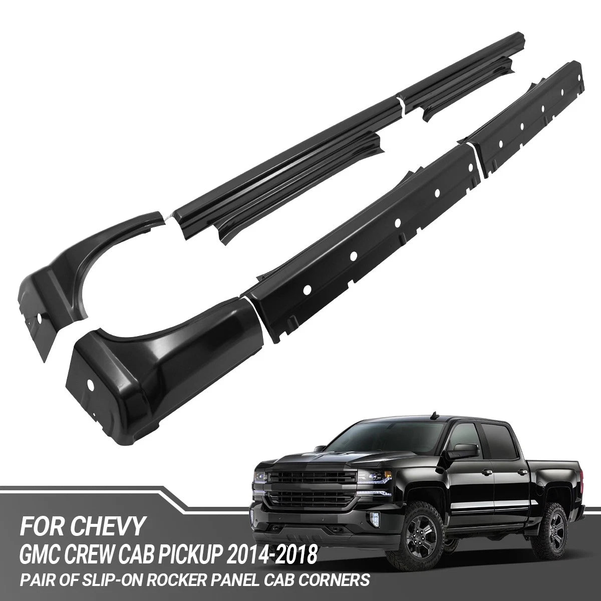 Pair of Slip-on Rocker Panel Cab Corners for Chevy GMC Crew Cab