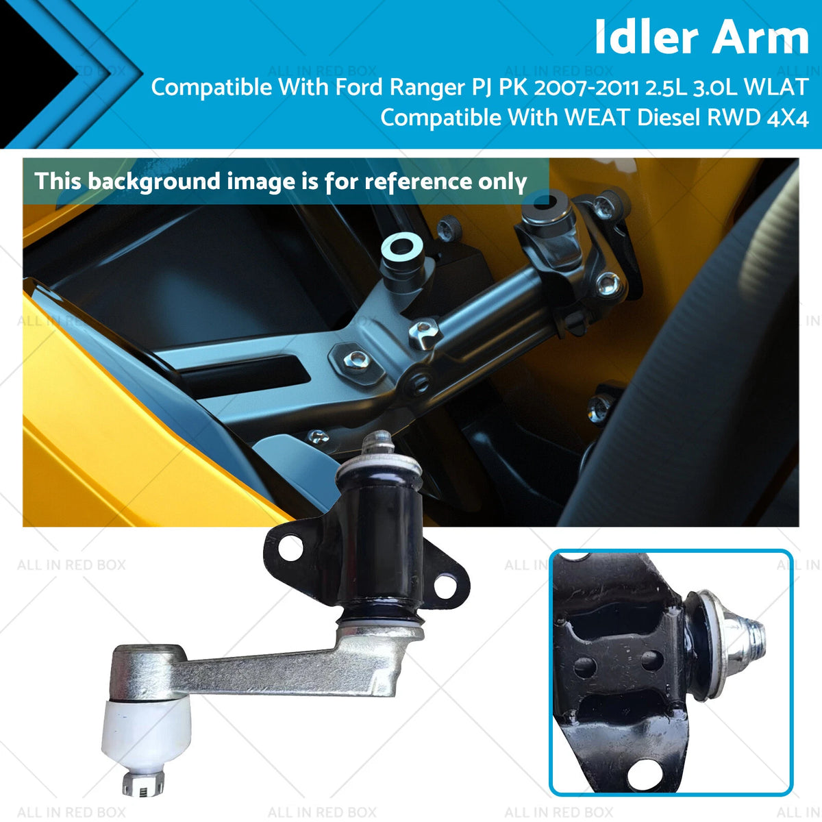 Idler Arm for Ford Ranger PJ PK (2007–2011) 2.5 3.0 Diesel RWD 4X4