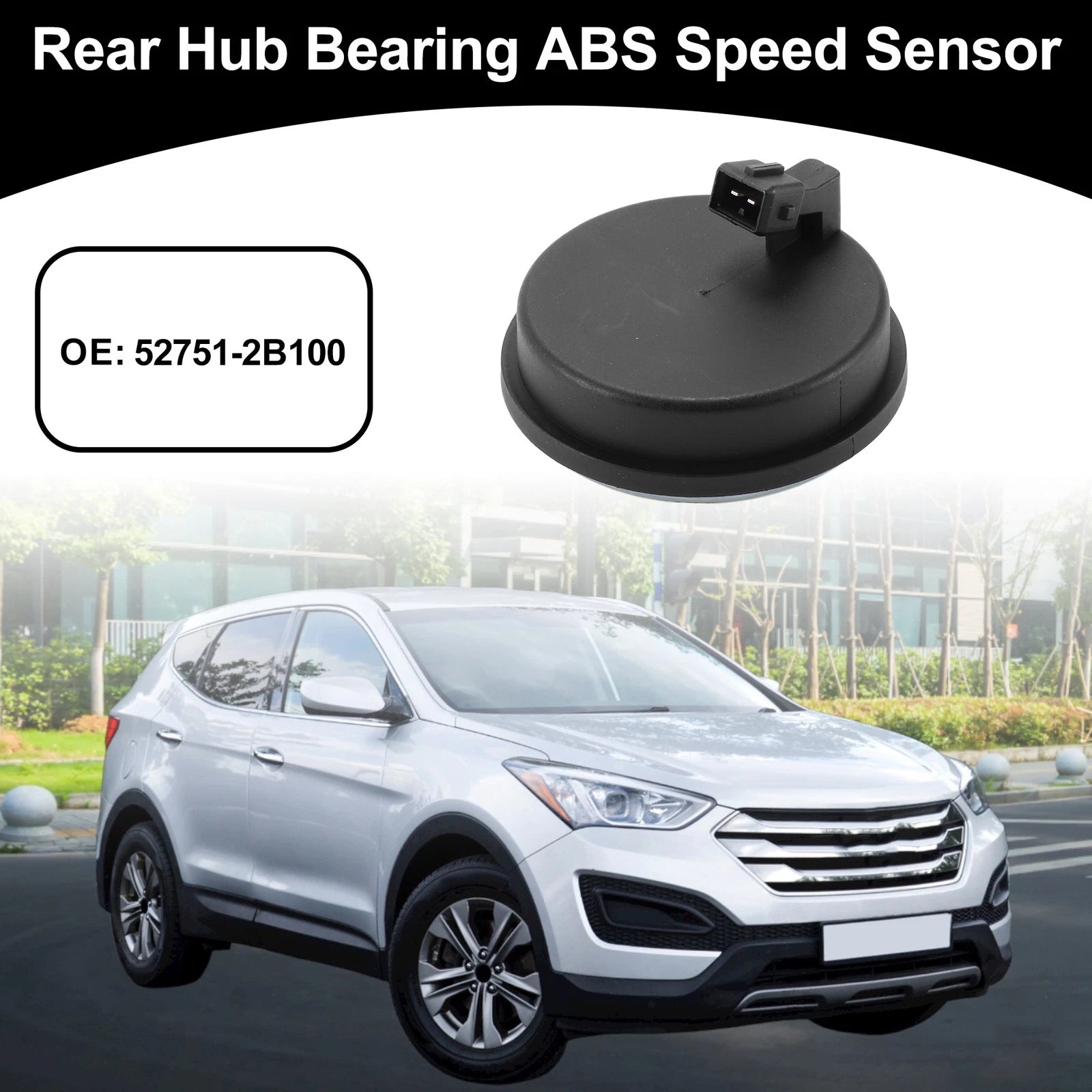 Rear Hub Bearing ABS Speed Sensor No. 52751-2B100 for Hyundai Santa Fe XL (2017–2019)