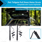 2X Tailgate Pull Down Motor Struts for Toyota Highlander (2014–2019) 68910-09051