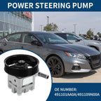 Power Steering Pump No. 491101AA0A for Nissan Altima (2007–2012)
