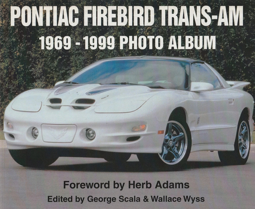 Pontiac Firebird Trans-Am Visual History Book (1969-1999)