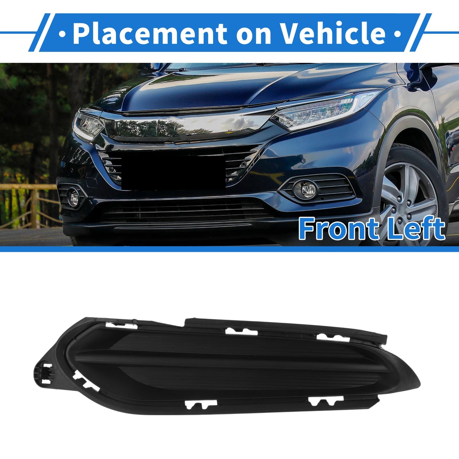 Front Left Fog Light Grill No. 71106T7WA00 for Honda HR-V (2016–2018)