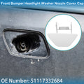 Front Right Washer Nozzle Cover Cap No. 51117332684 for BMW 528i (2014–2016)
