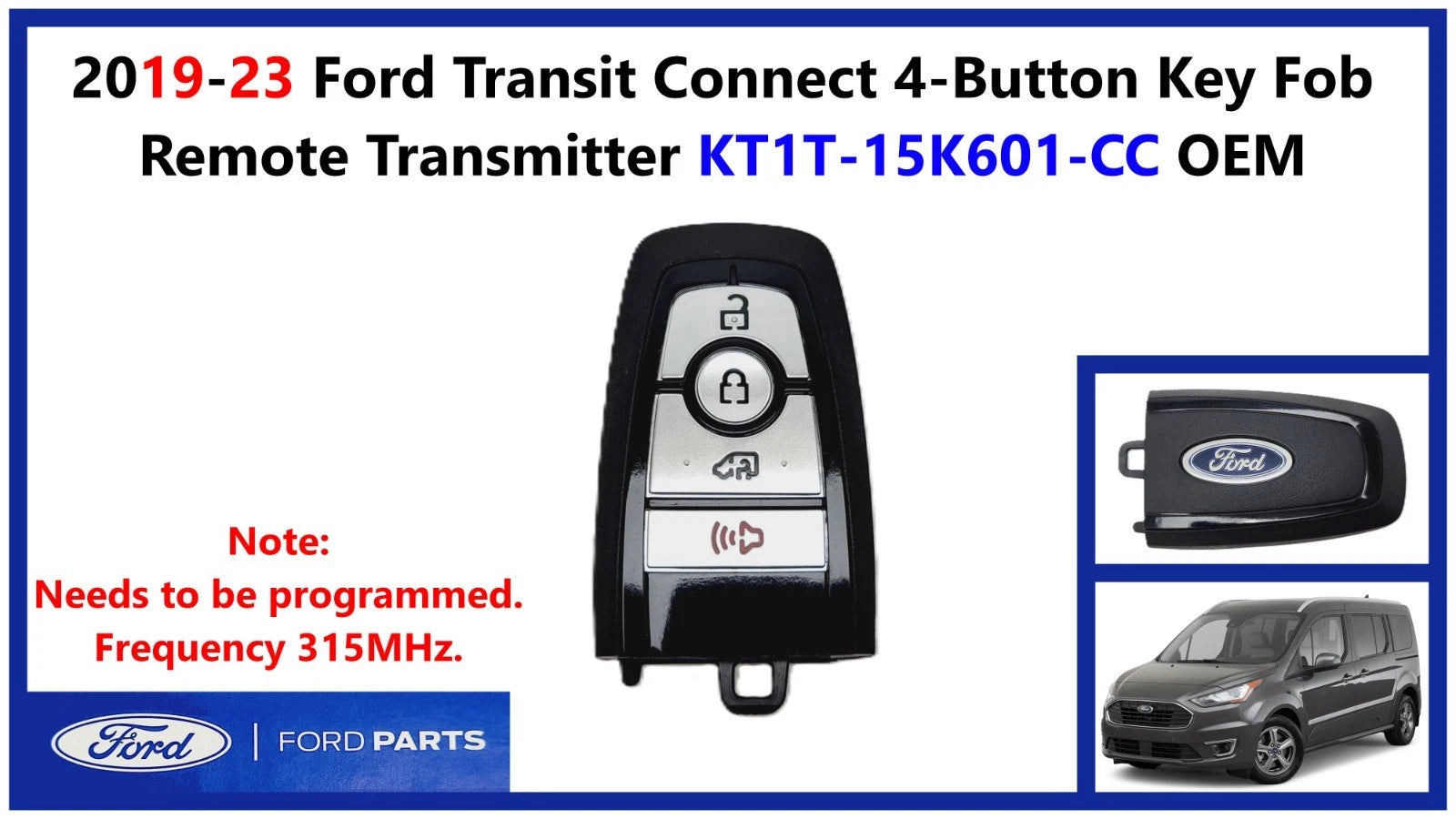 4-Button Key Fob Remote Transmitter for Ford Transit Connect (2019–2023) KT1T-15K601-CC