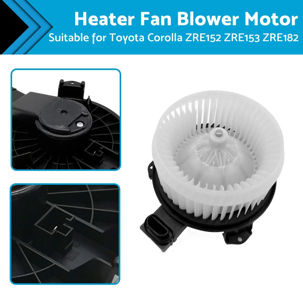 Blower Fan Motor for Toyota Corolla ZRE152 ZRE153 ZRE182 (2007–2019)