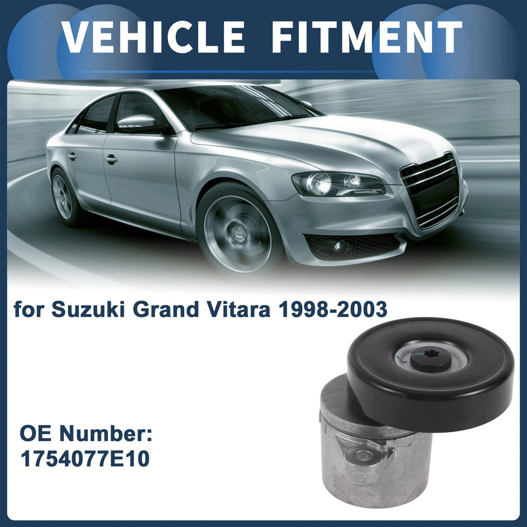 Belt Tensioner for Suzuki Grand Vitara (1998–2003) No. 1754077E10 Metal