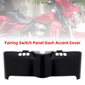 Fairing Switch Panel Dash Accent Cover for Harley Touring Electra Street (2014–2024)