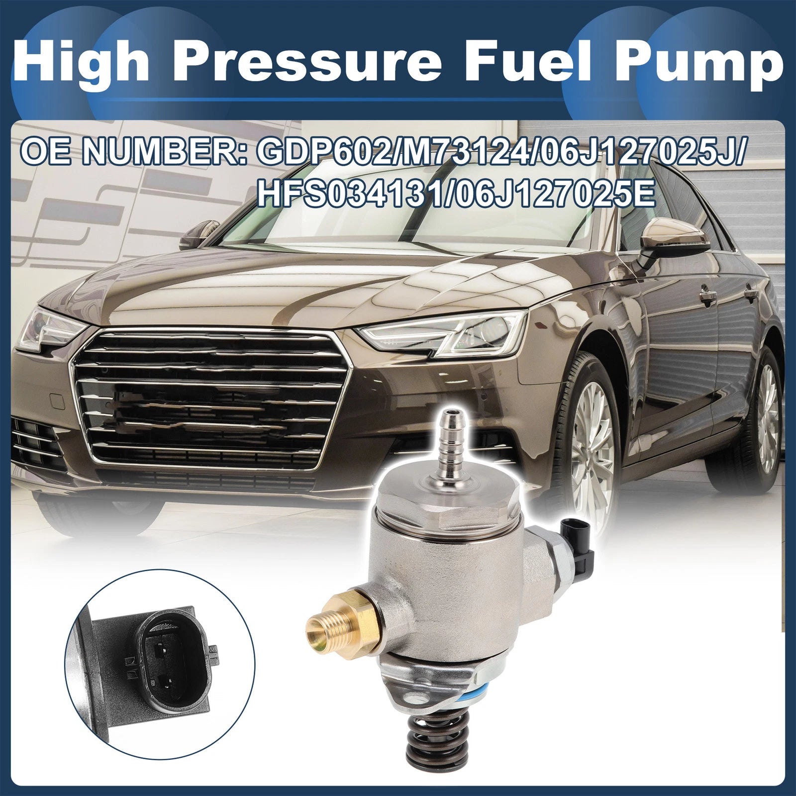 High Pressure Fuel Pump for Audi A4 (2010–2016) No. 06J127025J