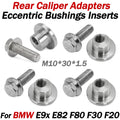 Rear Caliper Adapters Bushings Inserts for BMW E90 E82 F80 F30 F20 (E/F Chassis)