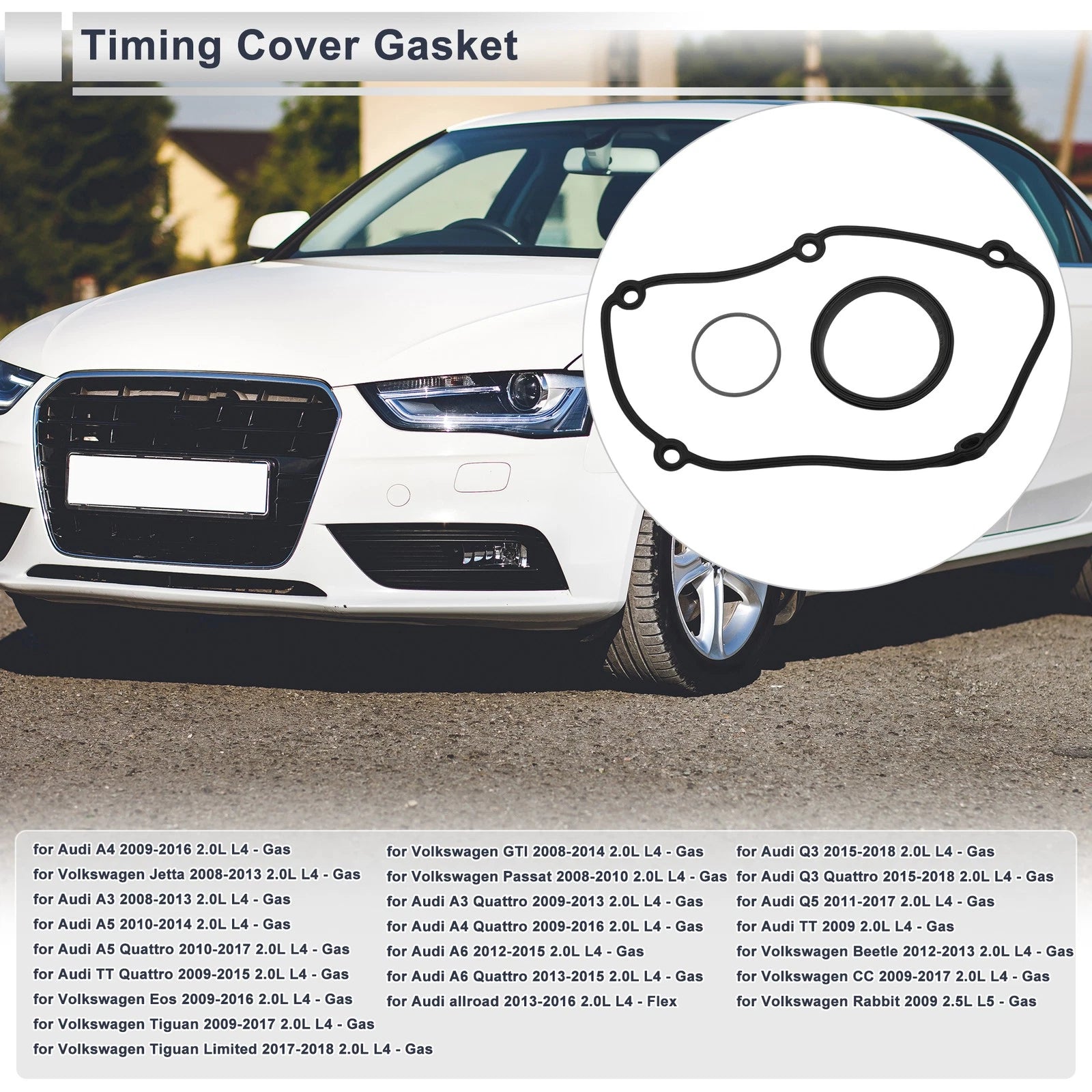 Timing Cover Gasket for Audi A4 (2009–2016) 2.0L L4 No. 06H103483C/06H103483E