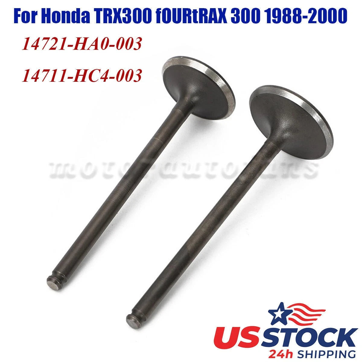 Set of 2 Intake Exhaust Engine Valves for Honda TRX300FW FourTrax (1988–2000)