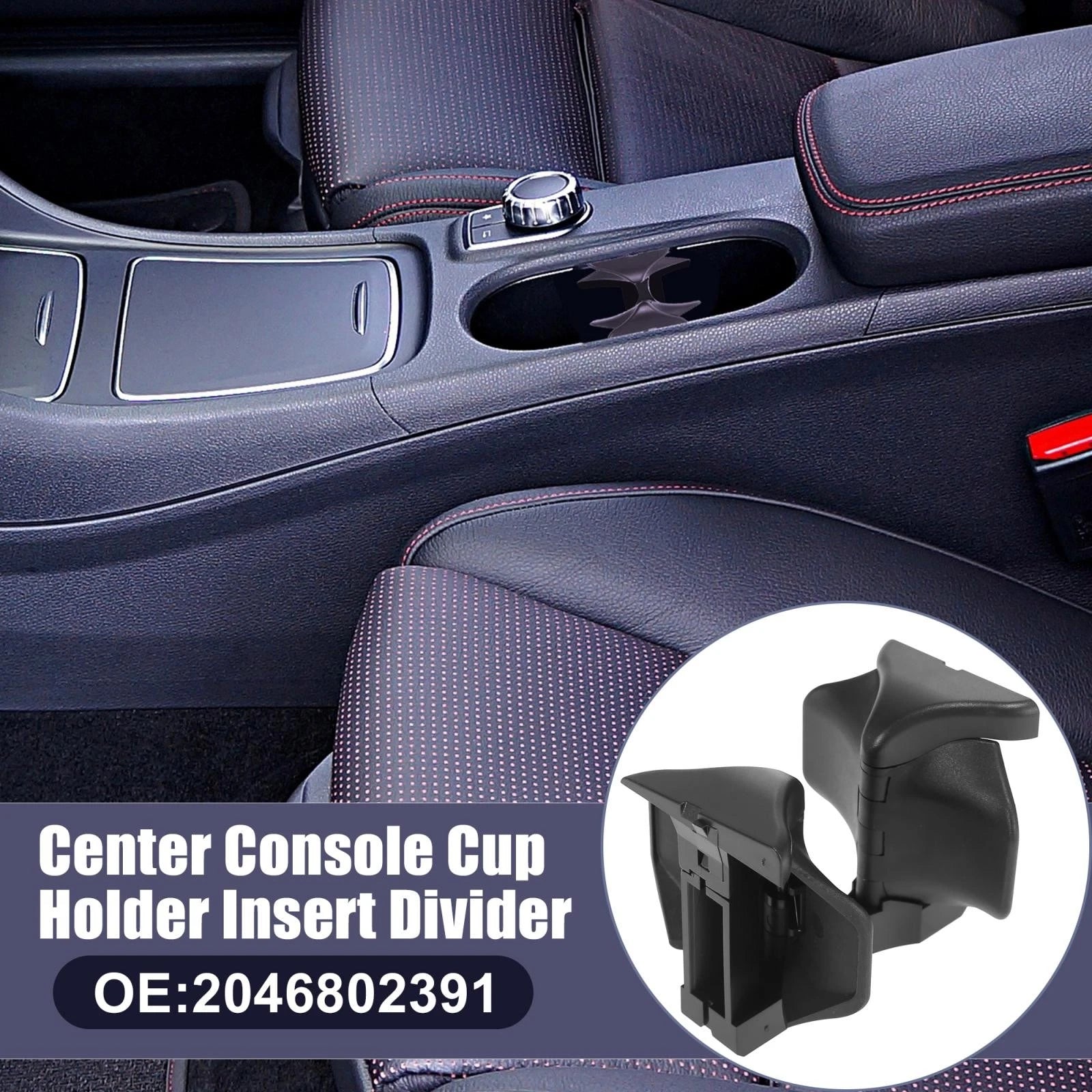 Center Console Cup Holder Divider for Mercedes-Benz C200 C350 E350 (2010–2015) 2046802391