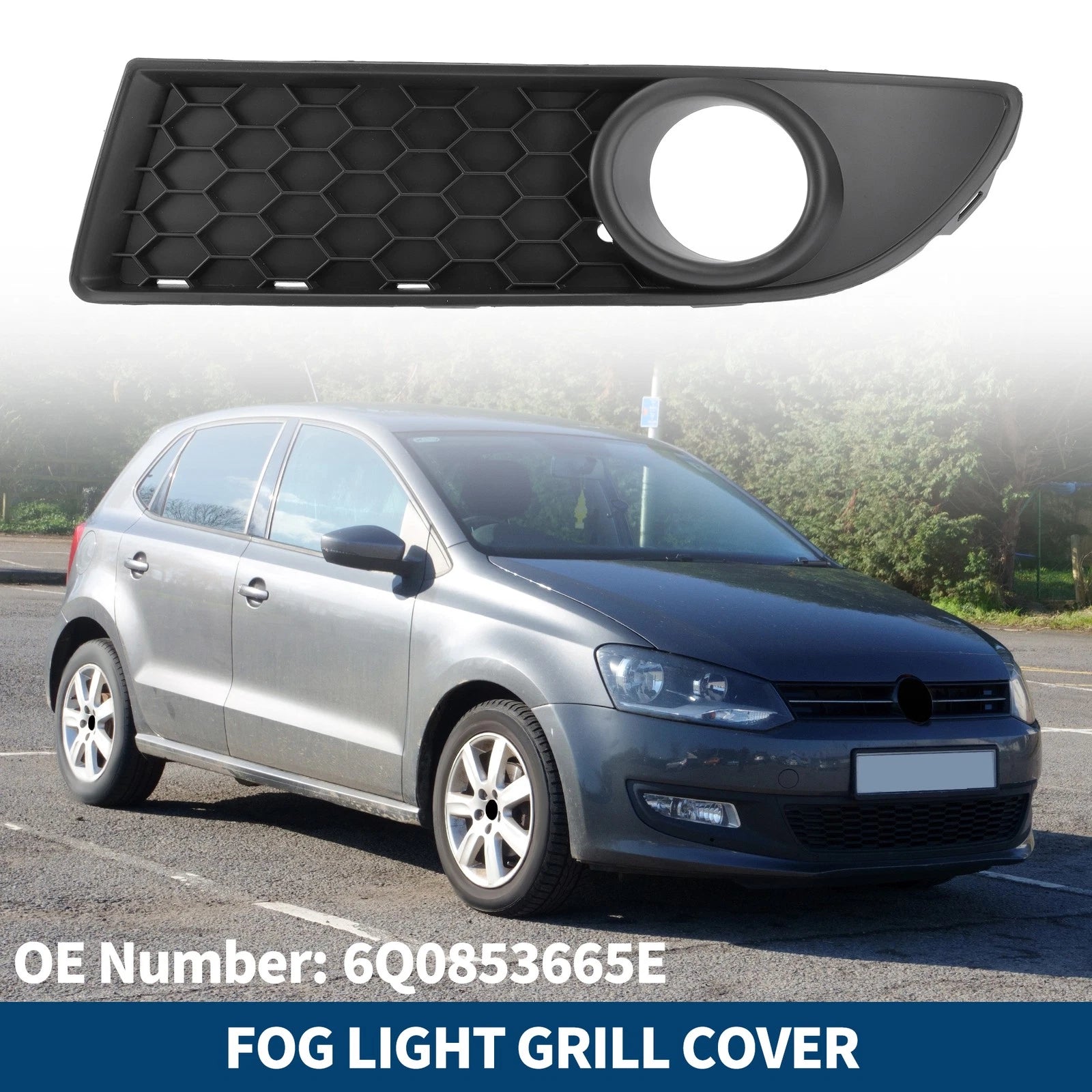 1pc Fog Light Grill for Volkswagen Polo GTI (2006–2009) No. 6Q0853665E
