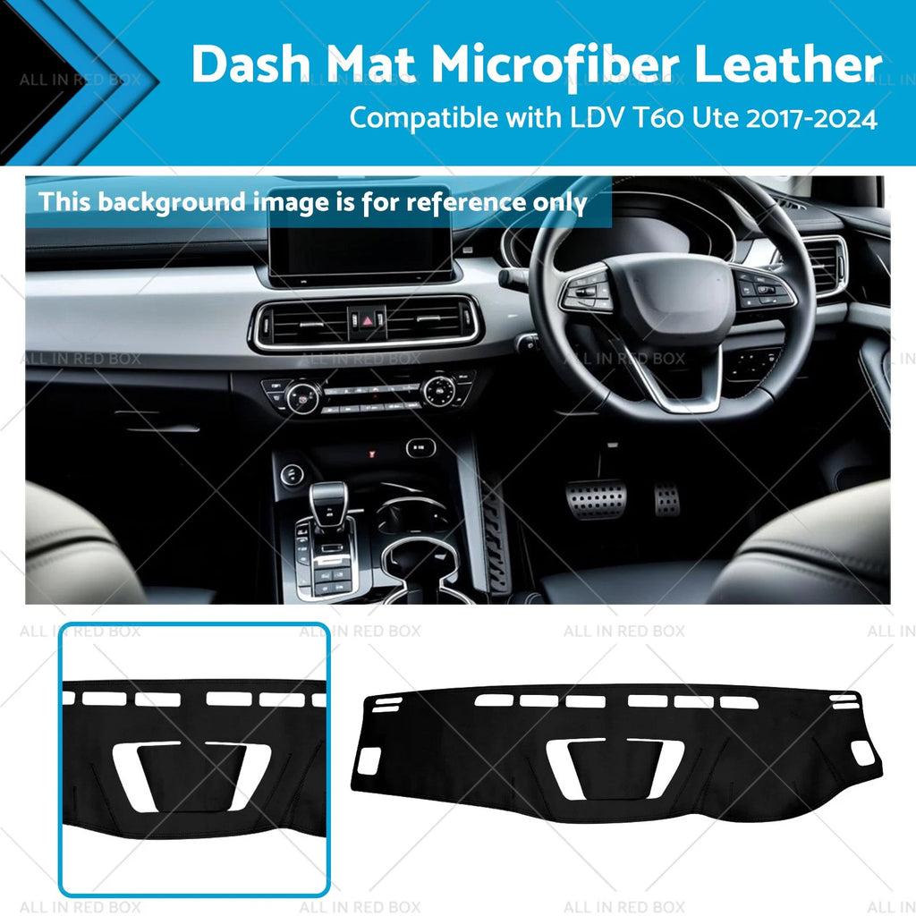 Dash Mat Microfiber Leather for LDV T60 Ute (2017–2024) Non-Slip