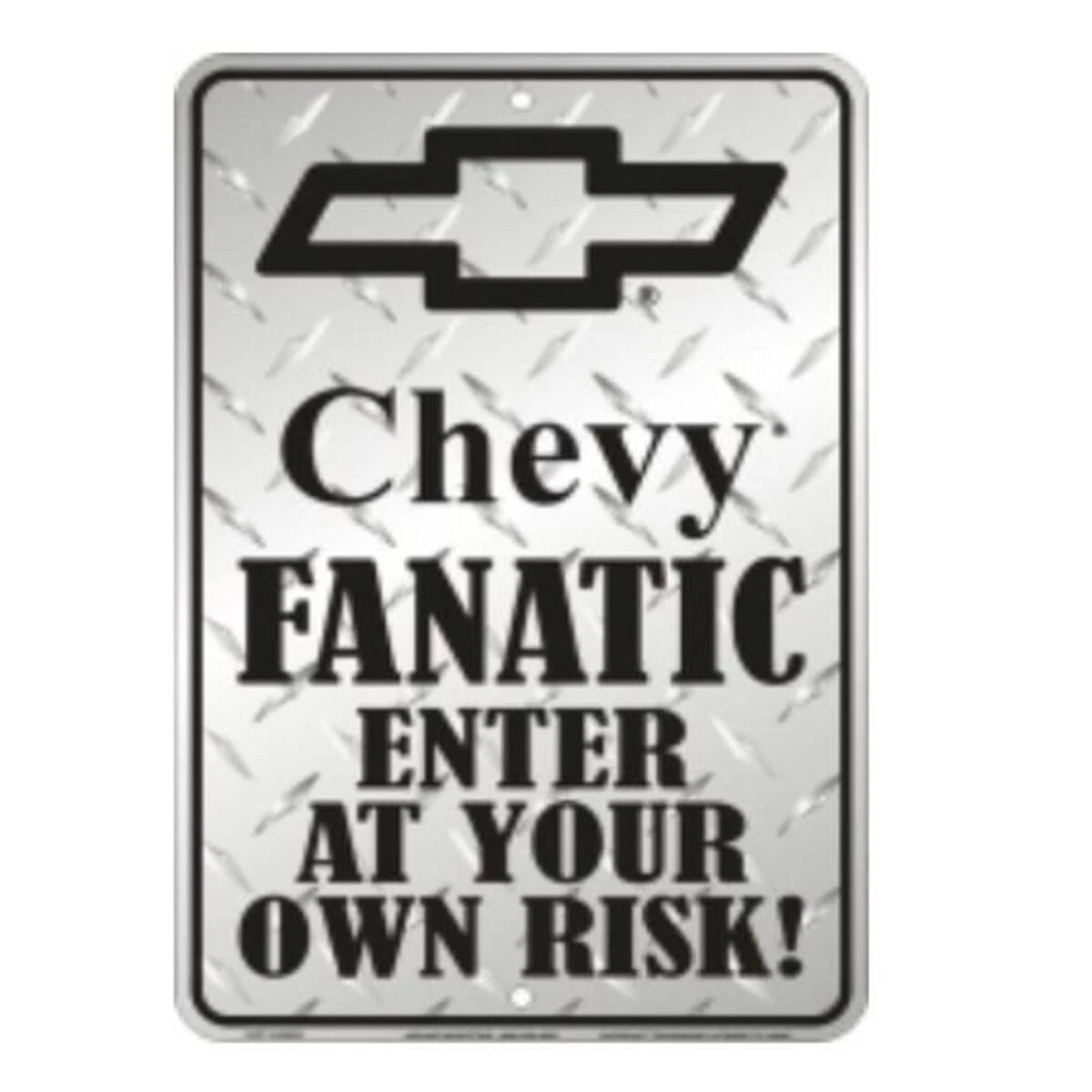 Chevy Fanatic Sign for Car Parking Truck Cave (Diamond Plated)