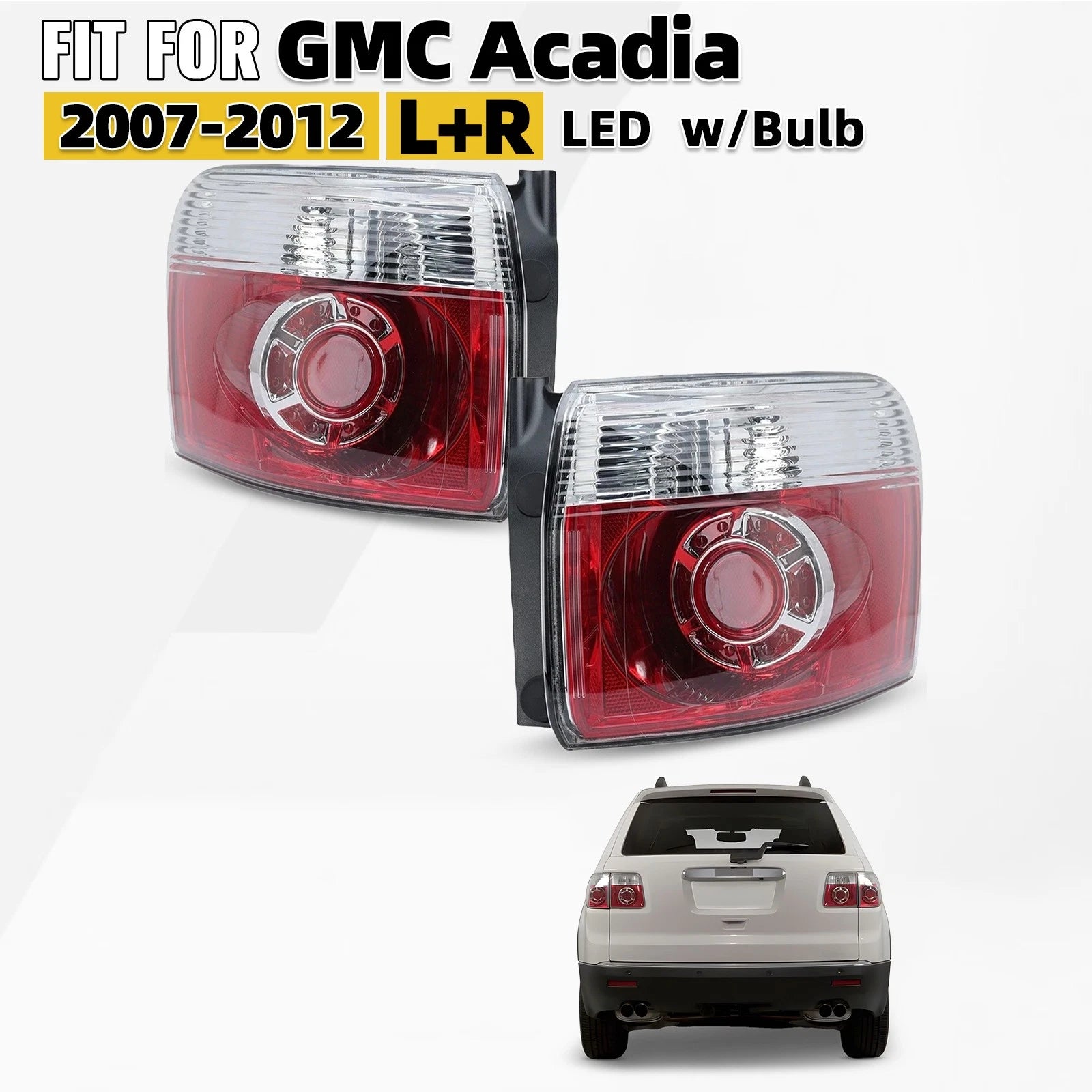 LED Tail Light Outer Brake Lamp Set for GMC Acadia (2007–2012)