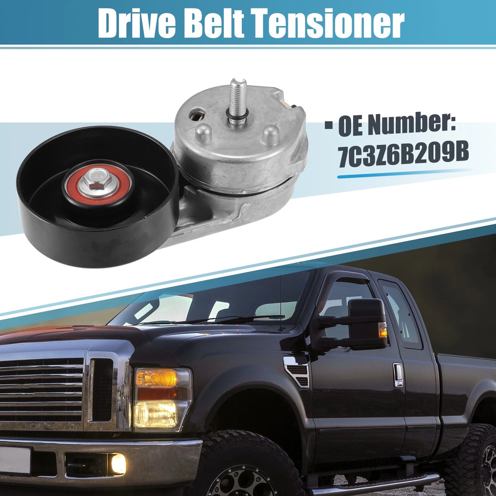 Belt Tensioner Pulley Assembly No. 7C3Z6B209B for Ford F-250 Super Duty (2008–2010)
