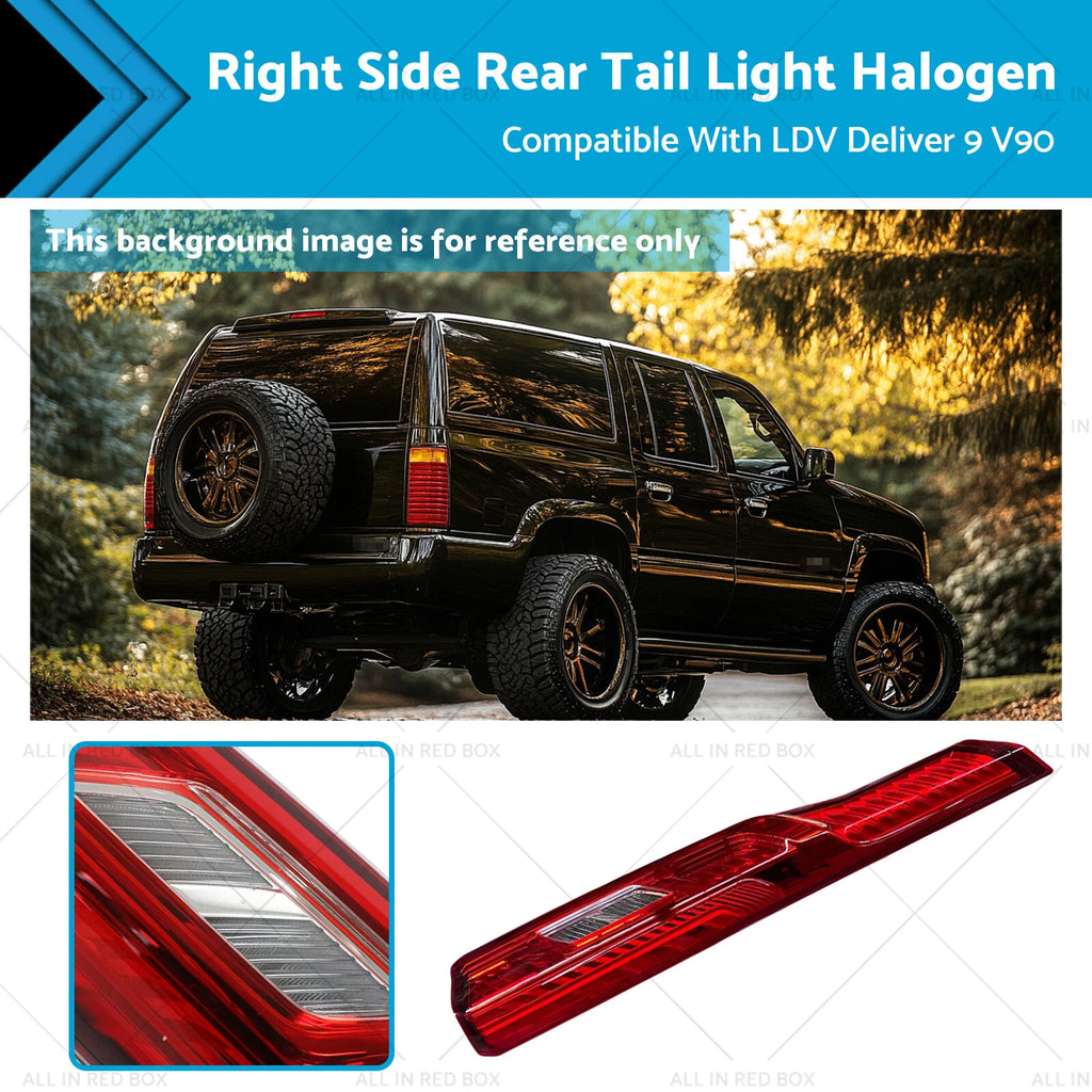 Right Side Rear Tail Light Halogen for LDV Deliver 9 V90 (2020-On)