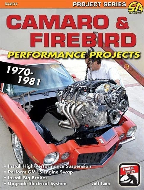 Performance Modifications Guide for Camaro & Firebird (1970-1981)