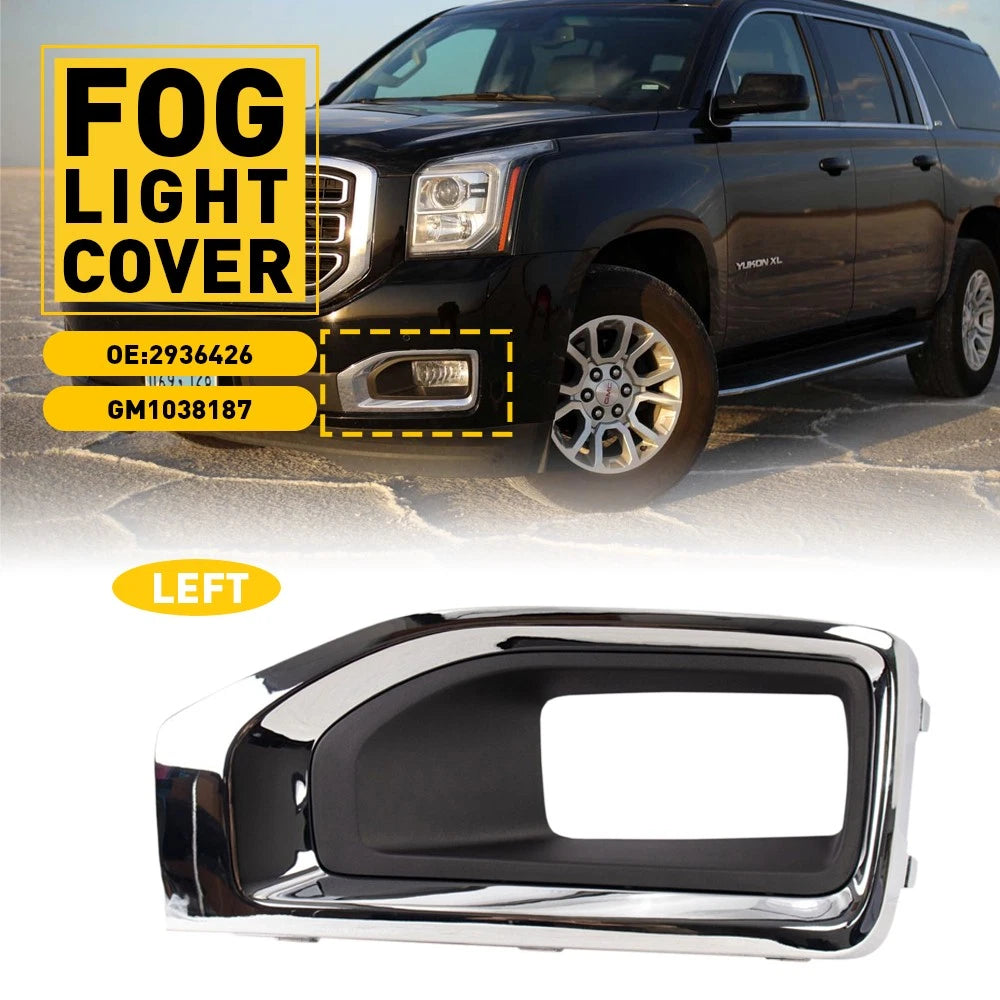 Left Fog Light Cover for Yukon & Yukon XL Denali/SLE/SLT (2015–2020) 2936426