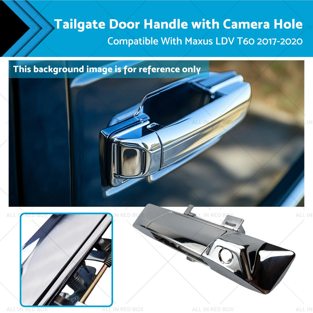Chrome Tailgate Door Handle Camera Hole for Maxus LDV T60 (2017–2020)