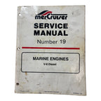 MerCruiser Service Manual #19 for V-8 Diesel Marine Engine (1994)