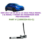 Front Right Side Pretensioner for Tesla Model 3 Y (2017–2023) 1090324-01-C