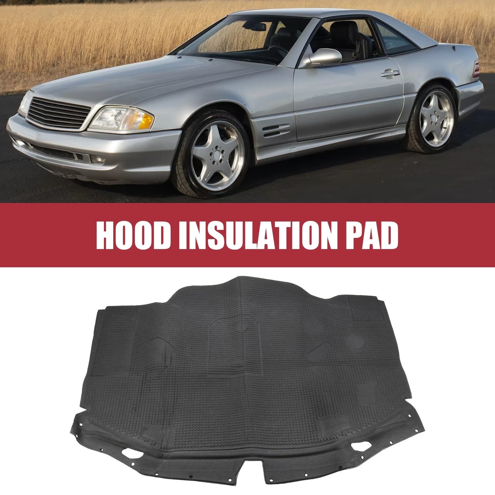 Hood Insulation Pad for Mercedes SL320 SL500 SL600 (1994–1997)