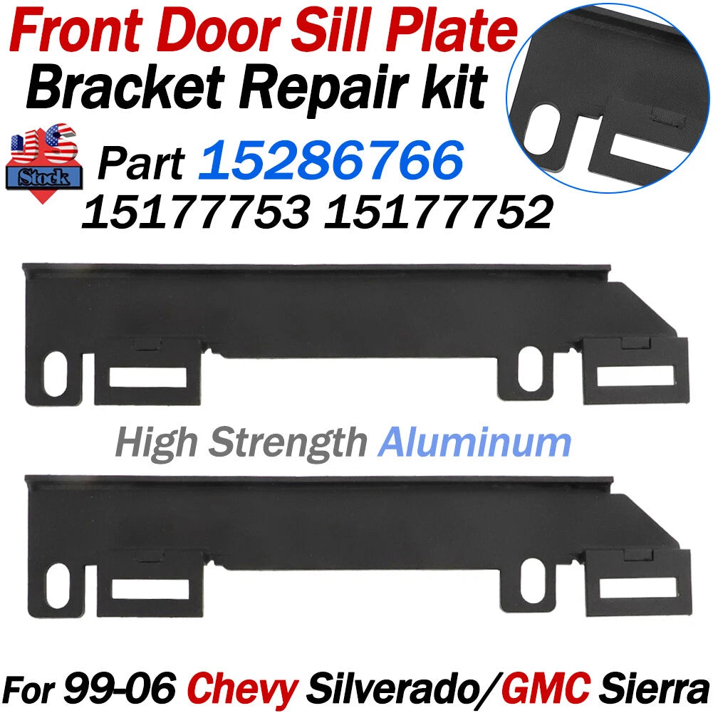 Front Door Sill Bracket Repair for Chevy Silverado/GMC Sierra (1999–2006) 15286766