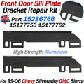 Front Door Sill Bracket Repair for Chevy Silverado/GMC Sierra (1999–2006) 15286766