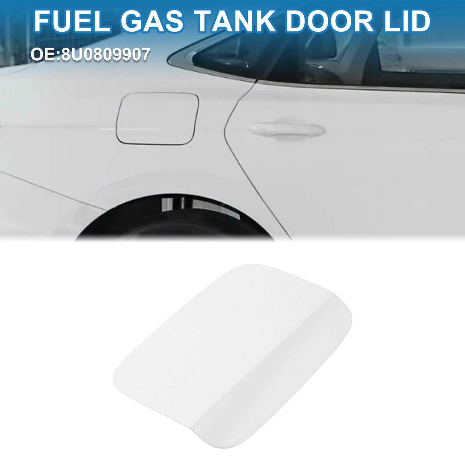 Fuel Tank Door Cap for Audi Q3 (2013–2018) No. 8U0809907 White