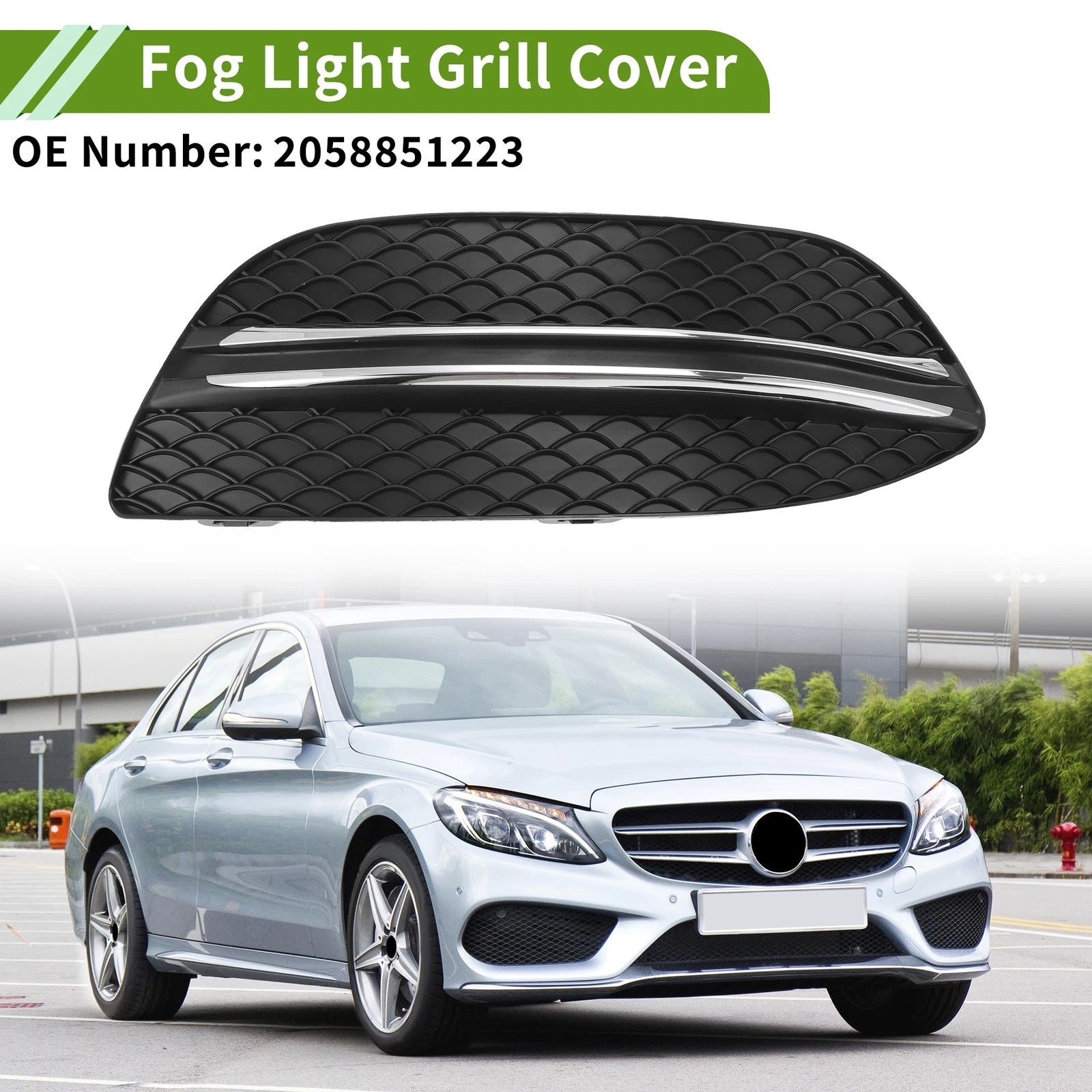 1 Pc Fog Light Grill for Mercedes Benz C-Class (2015–2021) No. 2058851223