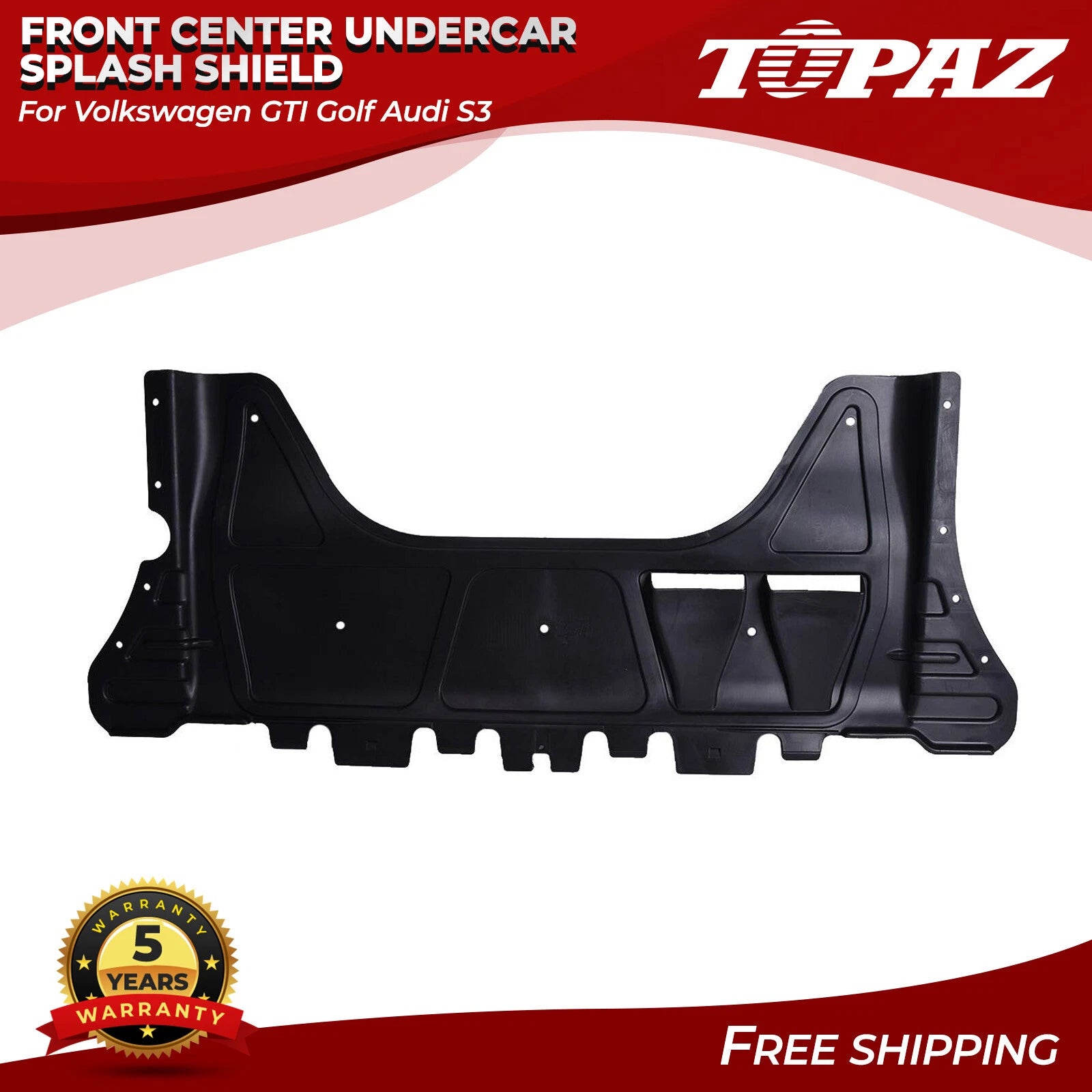 Front Center Undercar Splash Shield for Volkswagen GTI Golf Audi S3 (2015–2021)