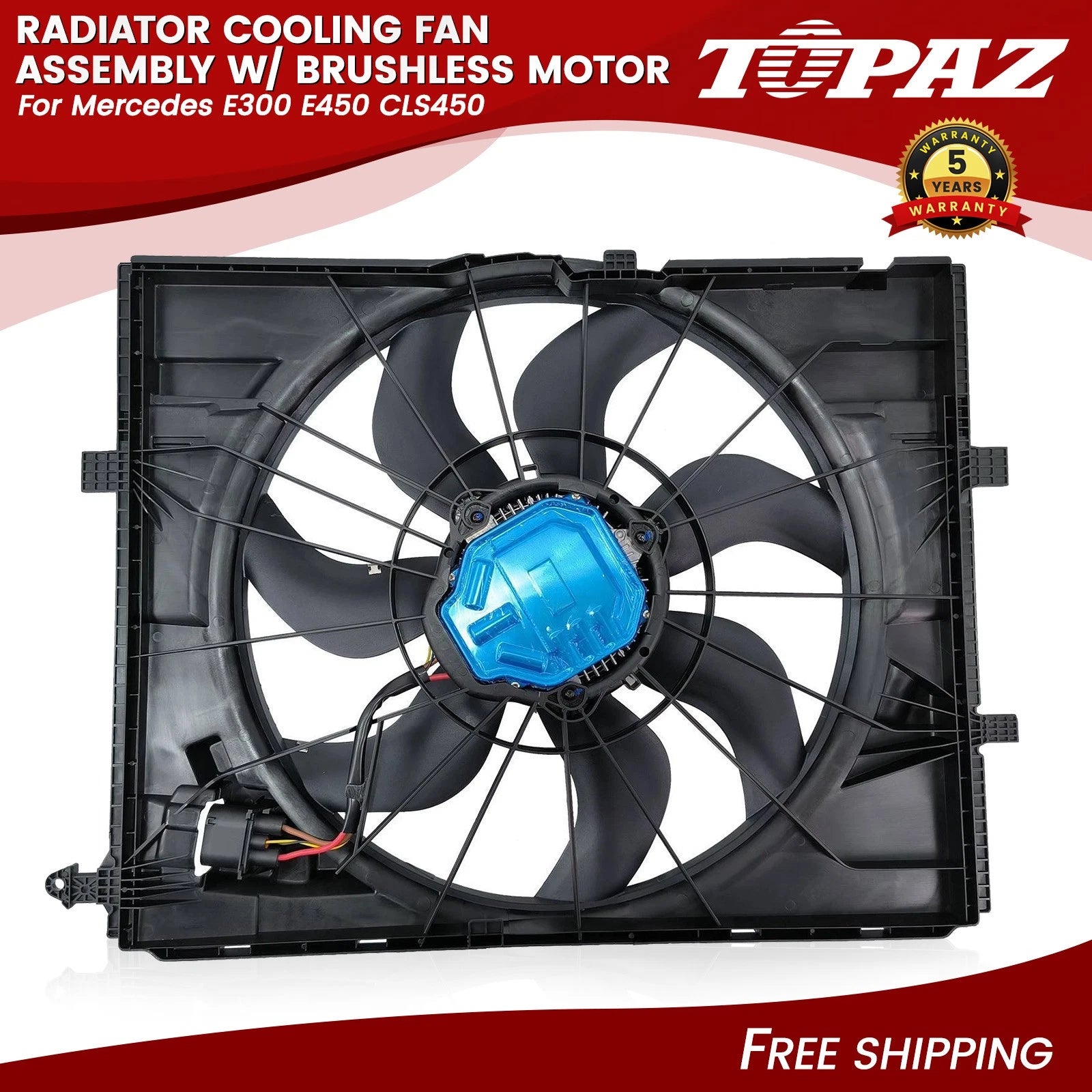 Radiator Cooling Fan Assembly for Mercedes E300 E450 CLS450 (2017–2023)