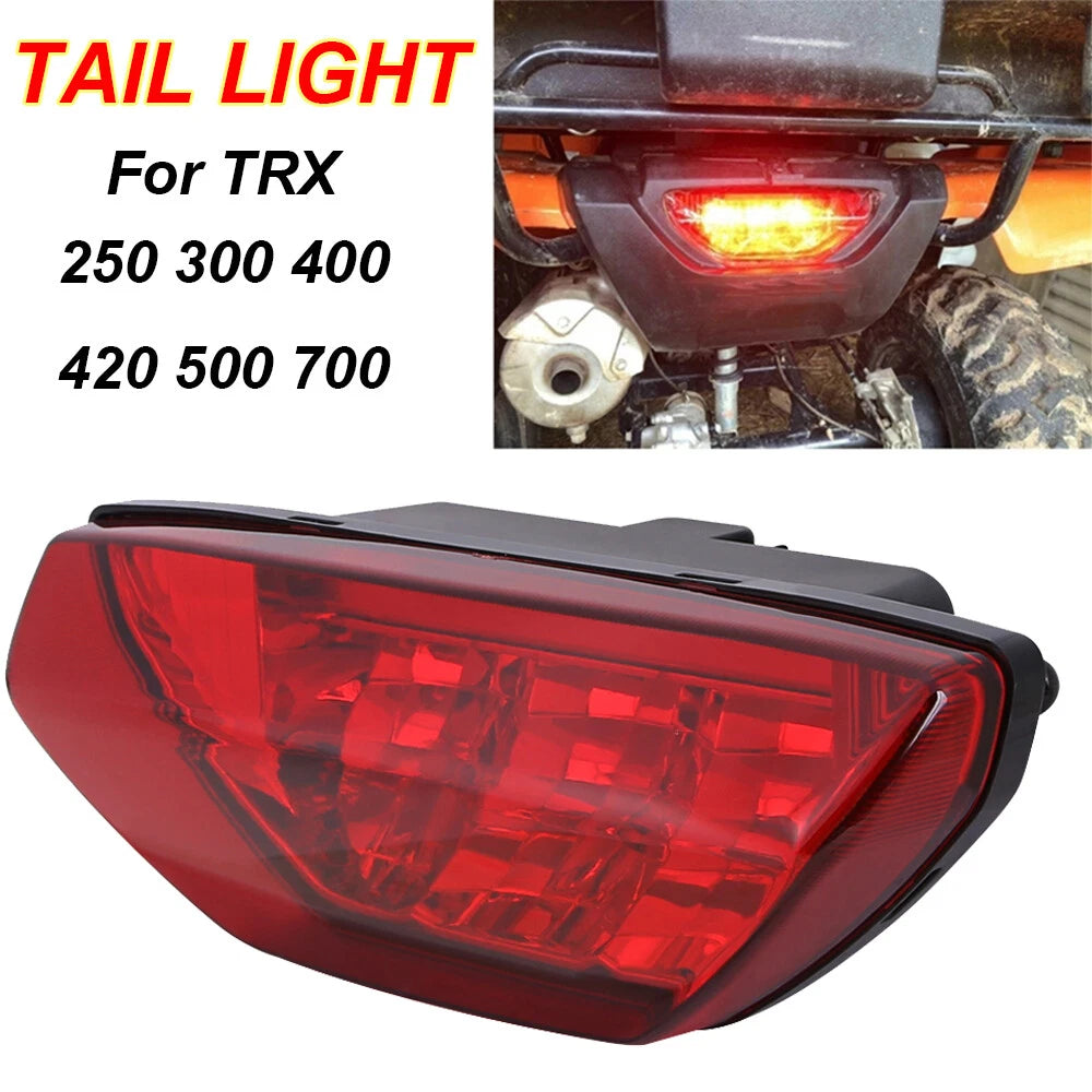 Rear Tail Light for Honda 250X 400X Recon 250 Foreman 500 Rancher 420