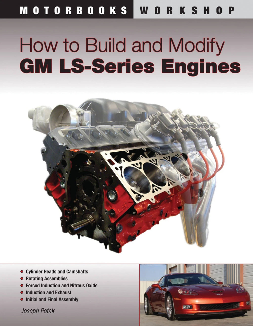How to Build & Modify GM LS Engines for Corvette (1997-2010)
