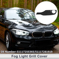 1pc Fog Light Grill for BMW 320i (2013–2015) No. 51117255365 Black