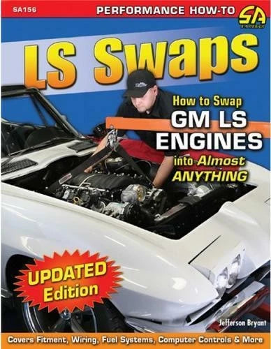 LS Engine Swap Manual for Chevrolet (1997-2006)