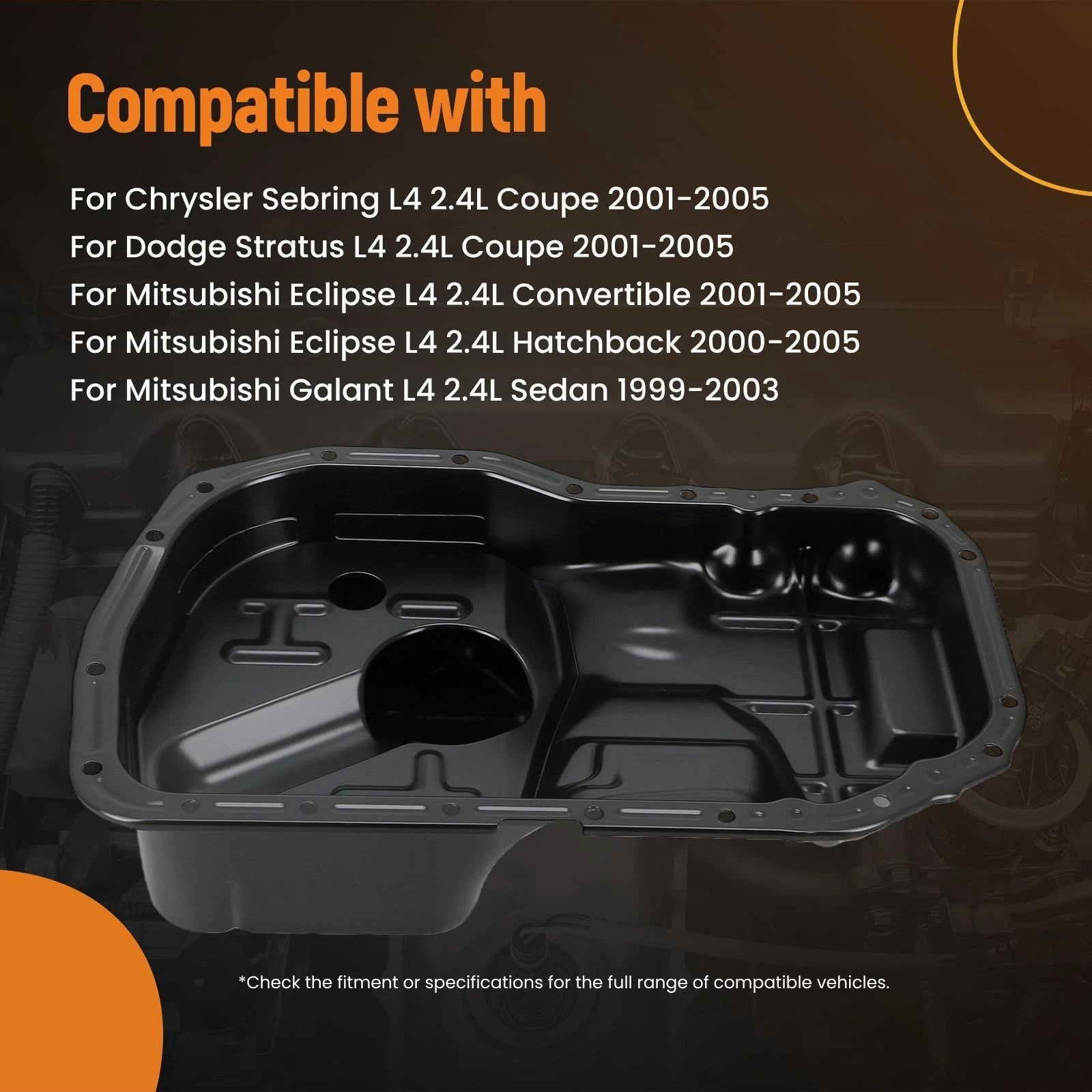 Engine Oil Pan for Mitsubishi Eclipse 2.4L (2000-2005)