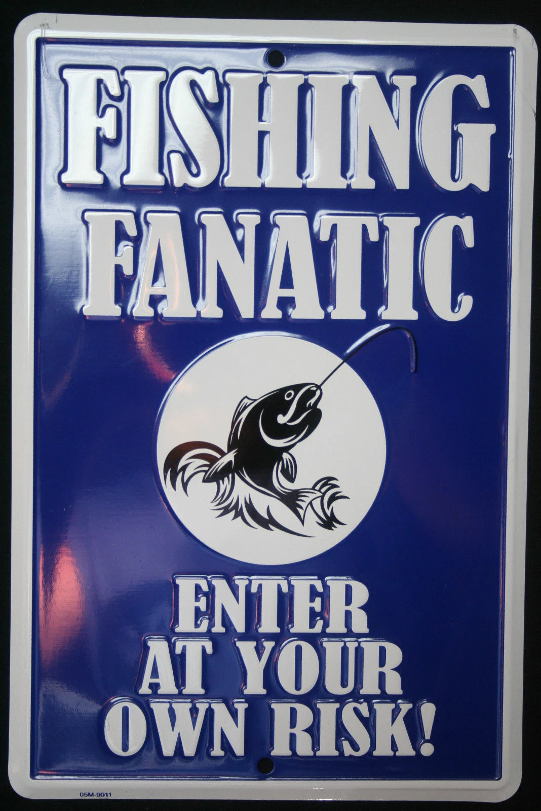 Fishing Fanatic Man Cave Sign for Cabin Shop Home Decor