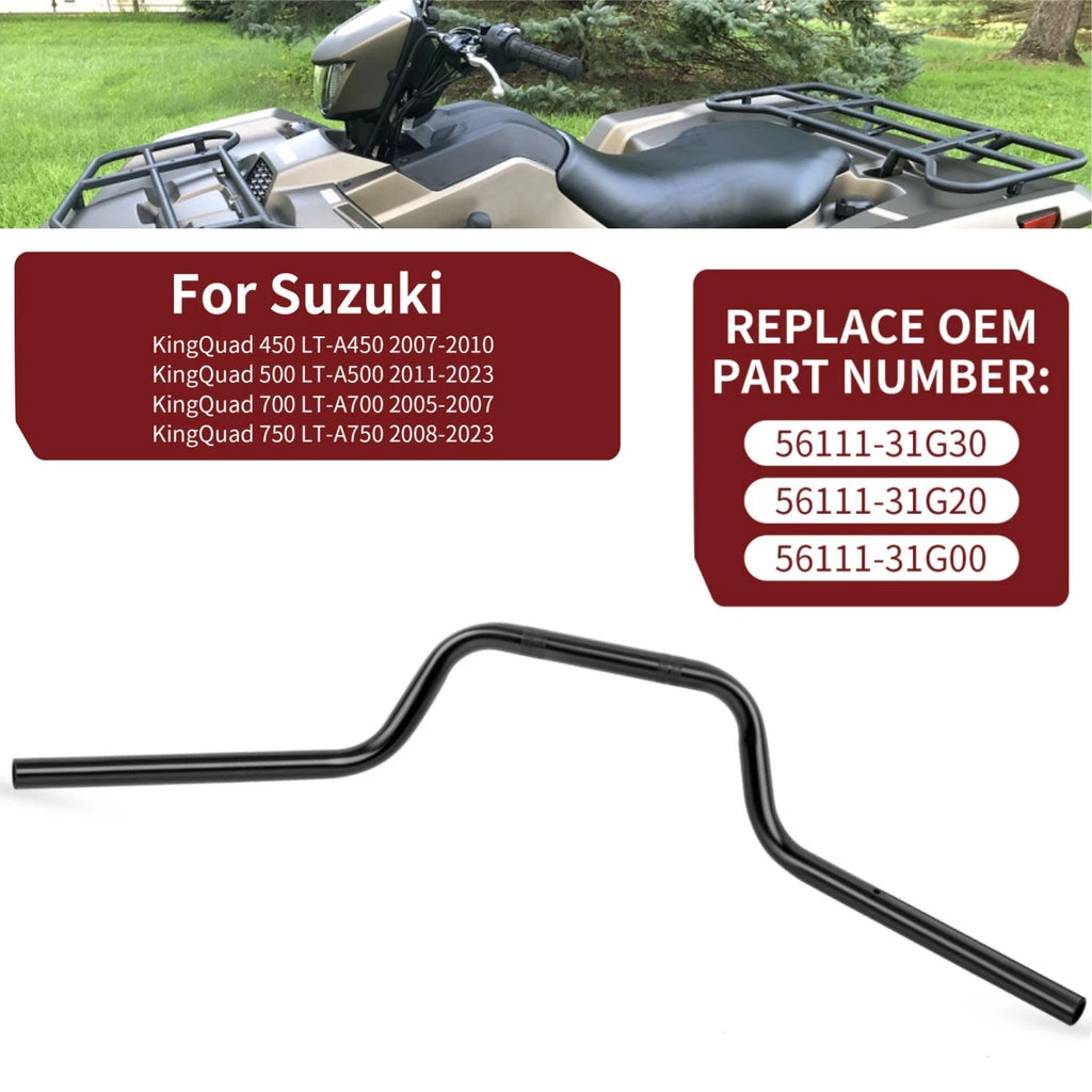 Heavy Duty Handlebar for Suzuki King Quad 500 LT-A500 LTA500 2011–2023