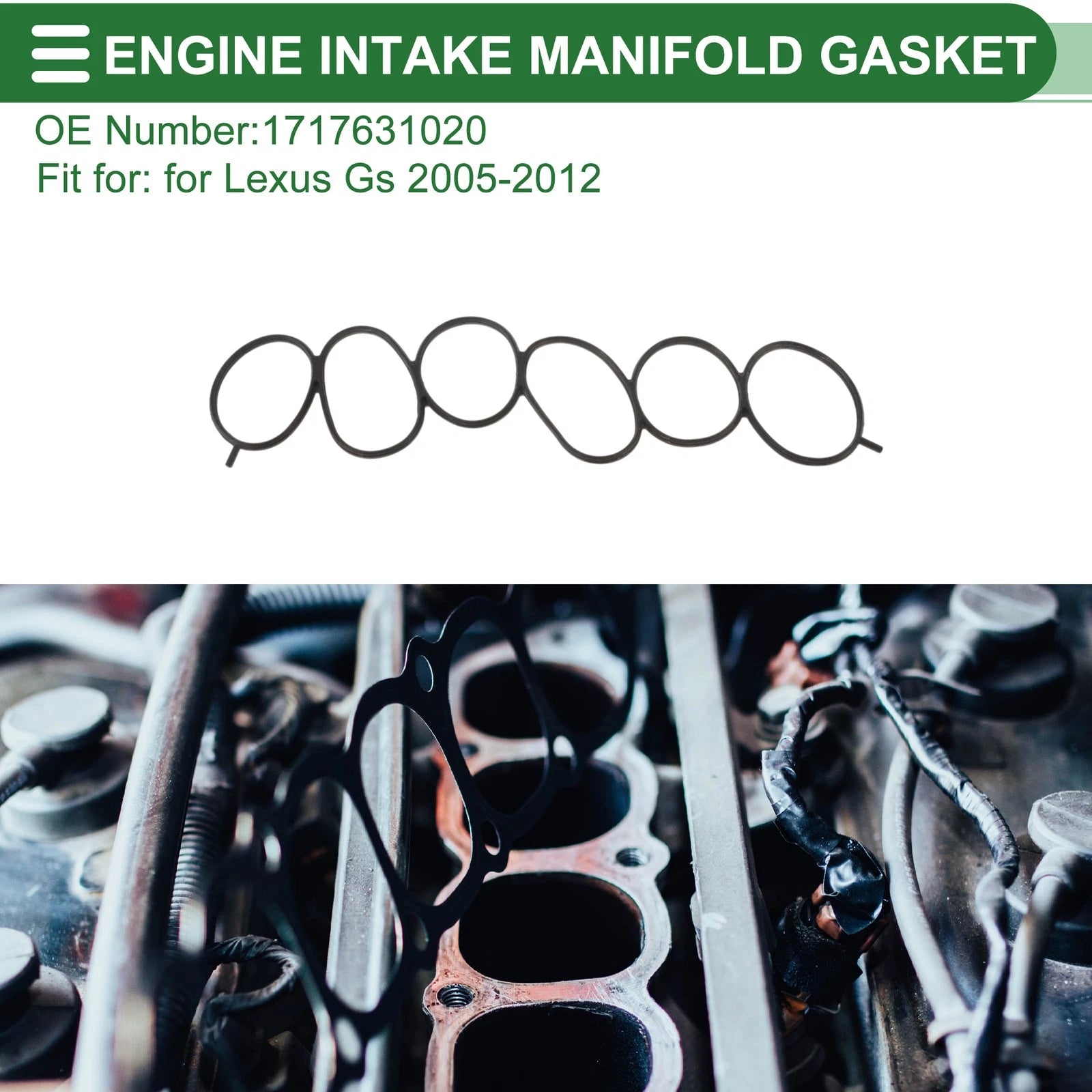 Engine Intake Manifold Gasket for Lexus GS (2005–2012) No. 1717631020