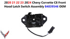 Hood Latch Switch Assembly for Chevy Corvette C8 (2020–2024) 84839546