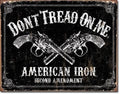 Vintage Replica Tin Metal Sign - Don't Tread on Me - American Iron - 1691